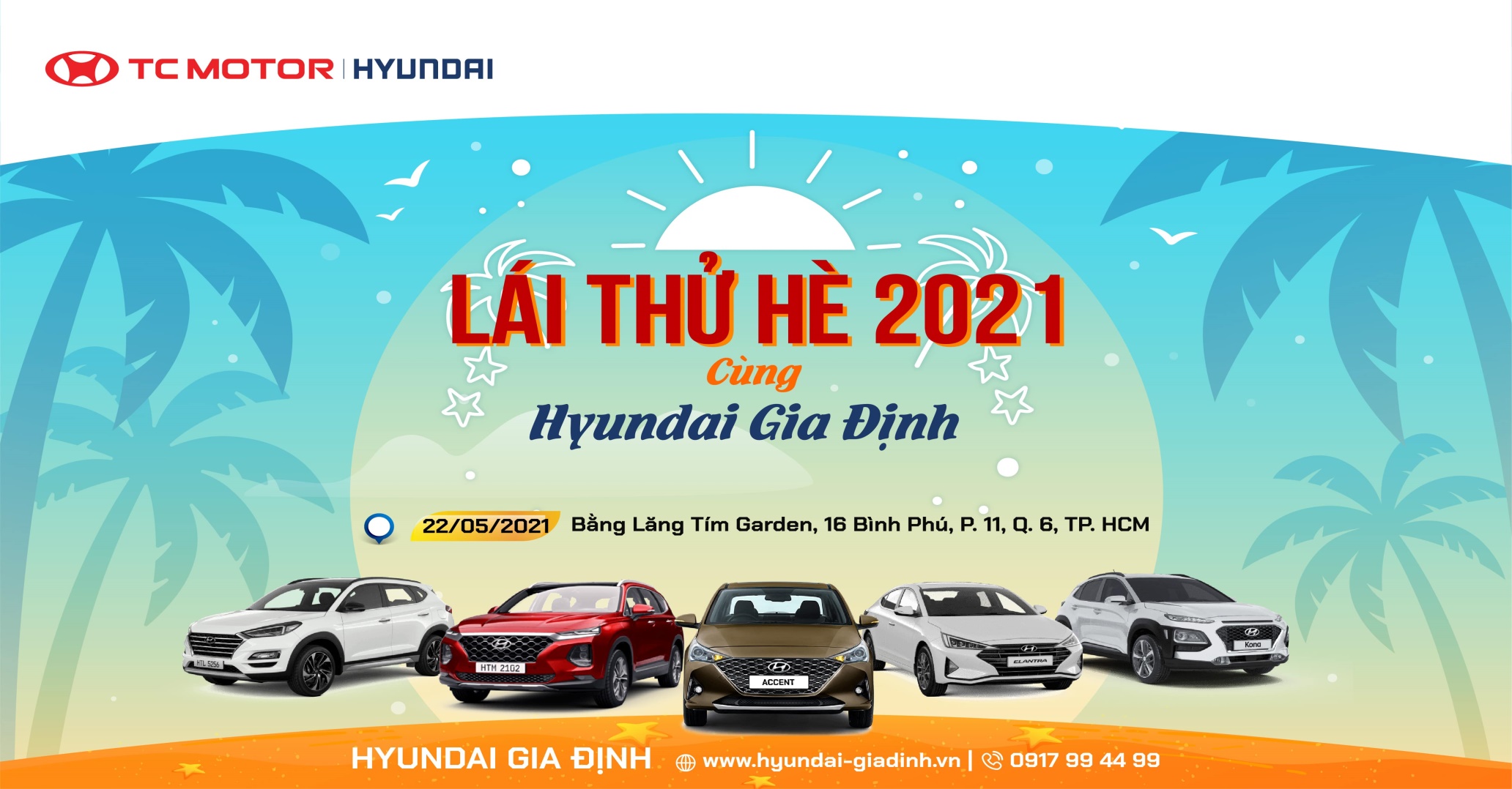 LÁI THỬ HÈ 2021 CÙNG HYUNDAI GIA ĐỊNH